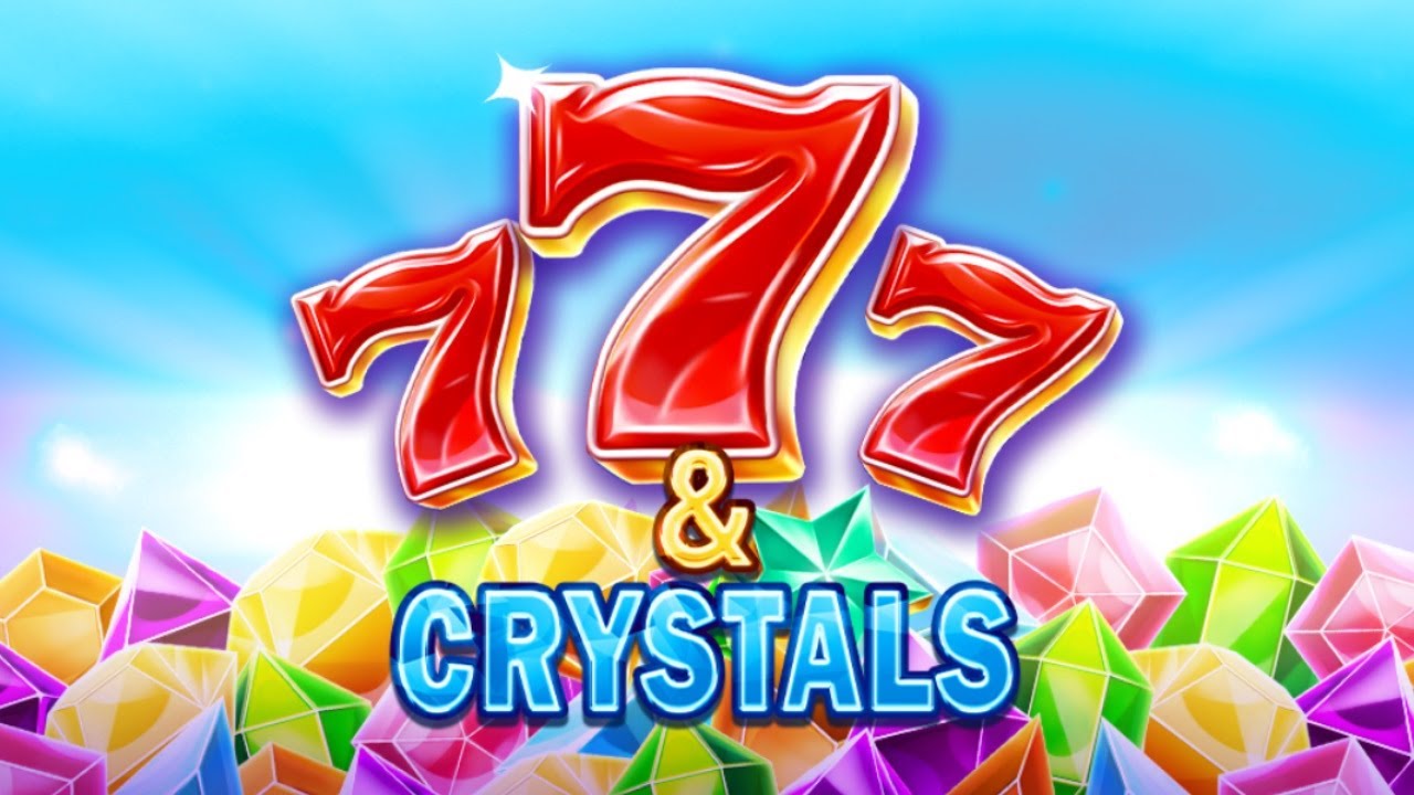 7 & Crystals