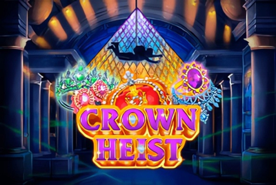 Crown Heist
