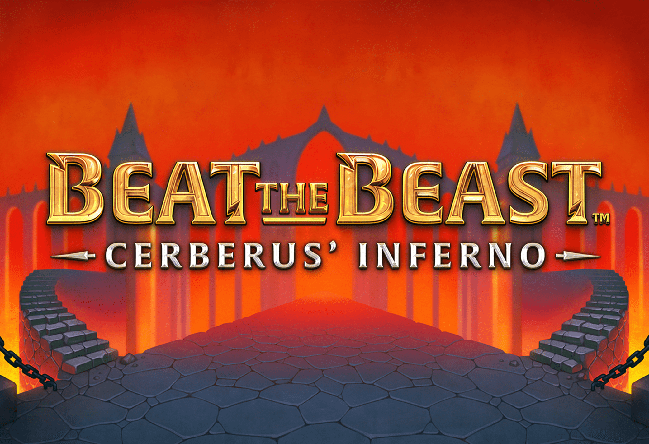Beat the Beast: CERBERUS' INFERNO