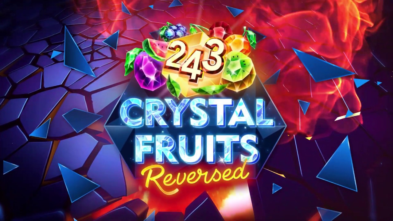 243 Crystal Fruits Reversed