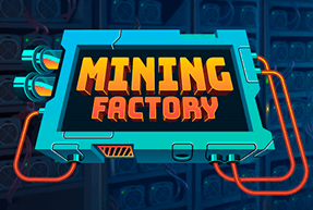 Mining Factory